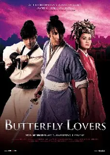 Butterfly Lovers (2008) ม่านประเพณี ตำนานรักกระบี่ผีเสื้อ-300x450