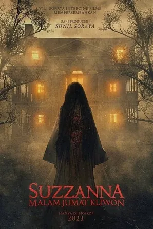 suzzanna-kliwon-friday-night-2023-ซูซันนา-กลับมาหลอนให้เฮี้ยน